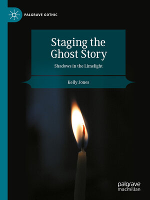 cover image of Staging the Ghost Story